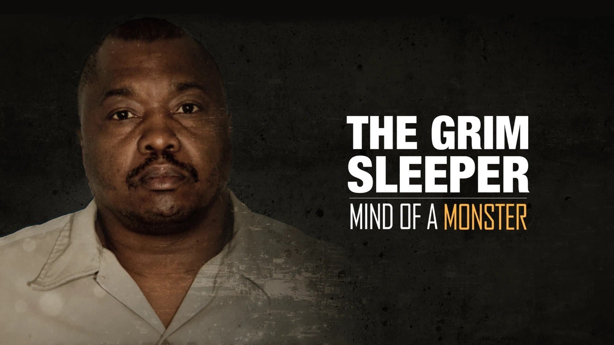 Grim Sleeper - A Mente de um Monstro