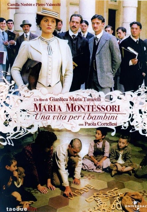 Maria Montessori - Uma Vida Dedicada às Crianças