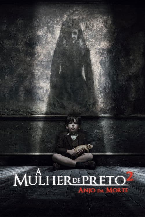 A Mulher de Preto 2 - Anjo da Morte