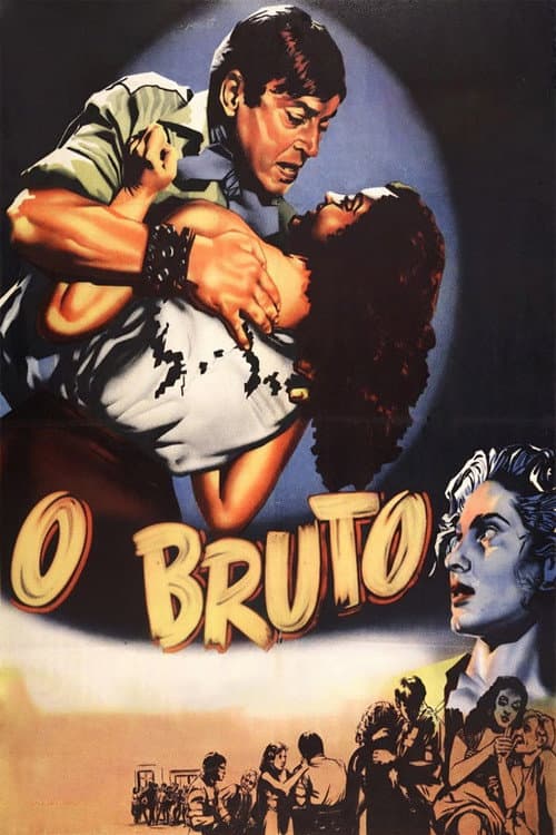 O Bruto